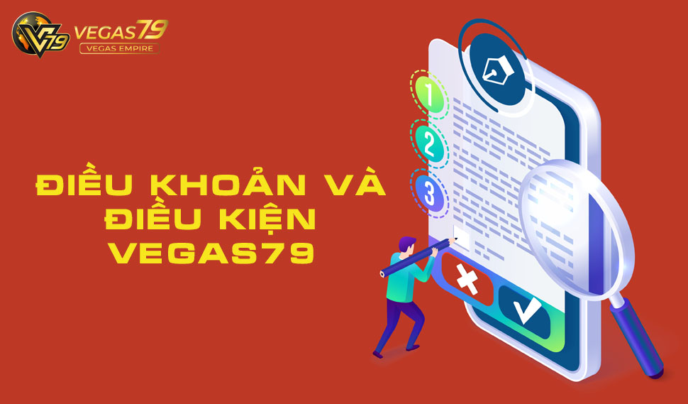 điều khoản và điều kiện vegas79